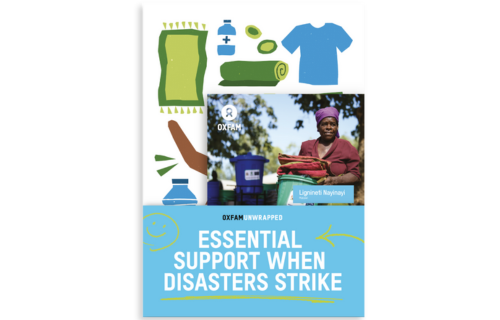 Oxfam's 'Essential support when disasters strike' Unwrapped gift