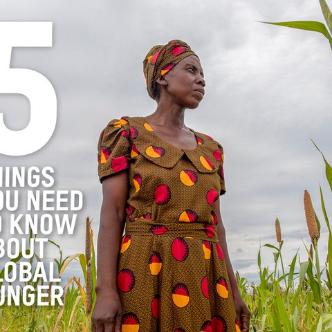 5 things you need to know about global hunger is written over a picture of a woman in a patterned dress