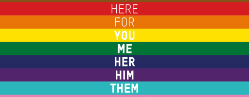 Pride banner with all LGBTQIA+ colours of black, brown, red, orange, yellow, green, blue, purple, turquoise and pink featuring the words "Oxfam is here for you, me, her, him, them, all of us. A fairer world includes everyone."