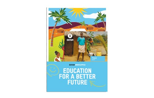 Cover of an Oxfam Unwrapped guide titled “Education for a Better Future,” featuring a photograph of a person standing outdoors alongside colourful illustrations of palm trees, a bright sun, and a rural landscape.