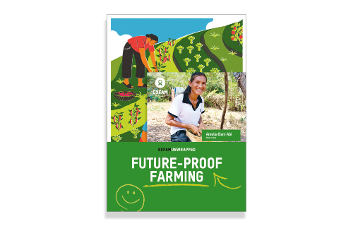 Cover of an Oxfam Unwrapped guide titled “Future-Proof Farming,” featuring a photograph of a person outdoors and colourful illustrations of crops growing in cultivated fields.