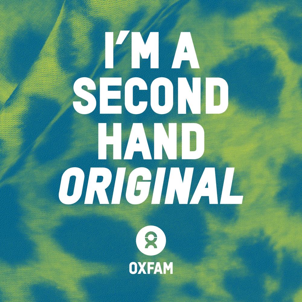 A green and blue graphic featuring a textured fabric background that reads: “I’m a Second Hand Original" with the Oxfam logo underneath.