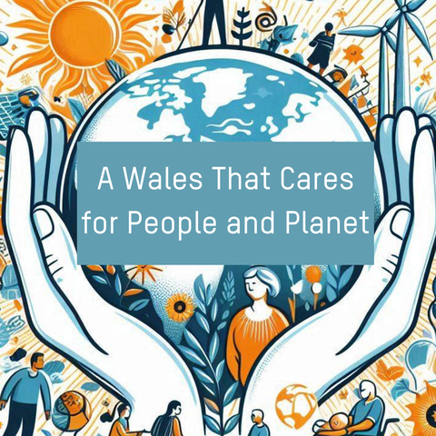 Cover image of the 'A Wales That Cares for People and Planet' report.