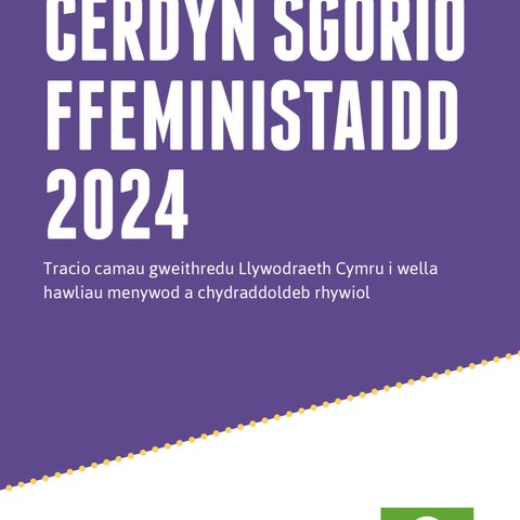 Tudalen Flaen Cerdyn Sgôr Ffeministaidd Cymru 2024