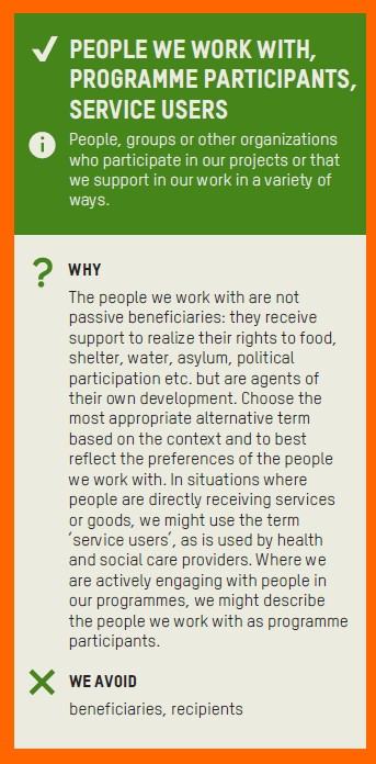 An excerpt from the inclusive language guide suggesting alternatives to the term 'beneficiaries' and recipients i.e 'people we work with', 'programme participants', 'service users'.
