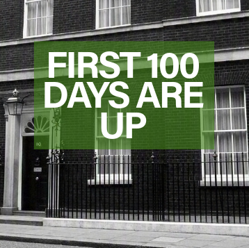 Number 10 Downing Street with the words "First 100 days are up" referring to the UK Prime Minister.