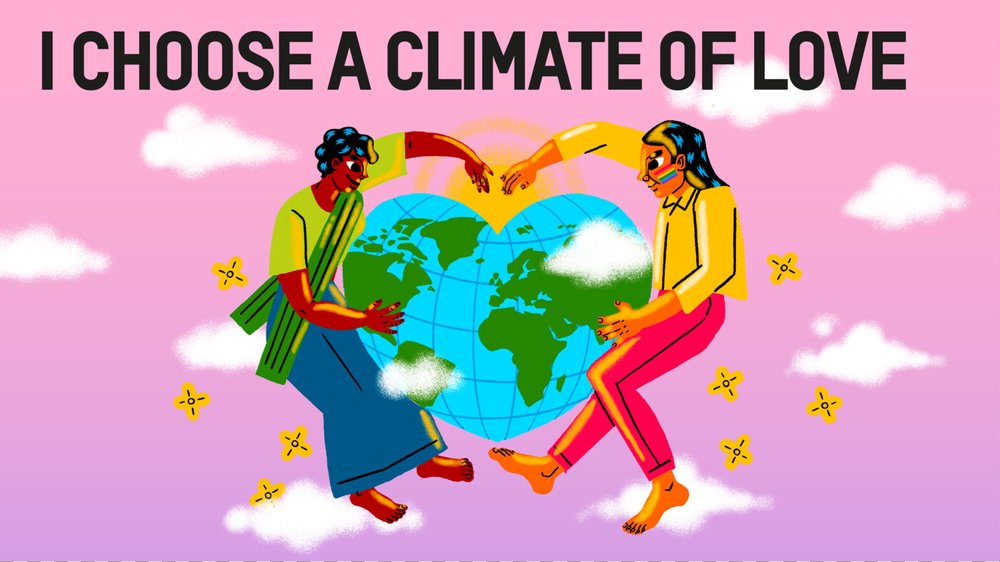 I choose a climate of love.