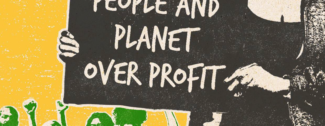 Illustration of woman holding sign saying People and Planet over profit