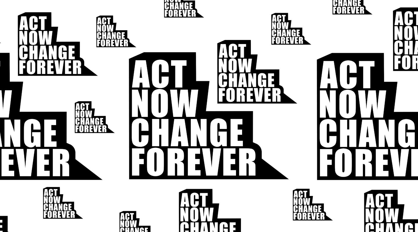 Act Now Change Forever - The Climate Coalition Mass Lobby Event Logo