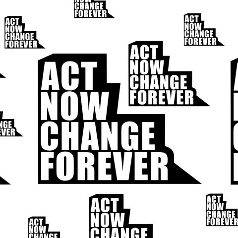 Act Now Change Forever - The Climate Coalition Mass Lobby Event Logo